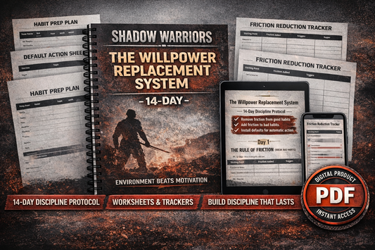 SHADOW WARRIORS: The Willpower Replacement System (14-Day)
