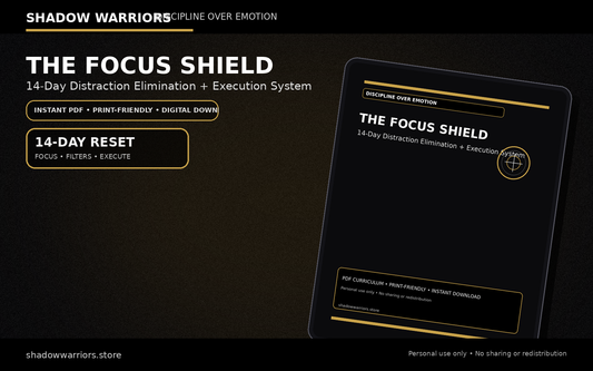 THE FOCUS SHIELD (14-Day PDF) — built and ready