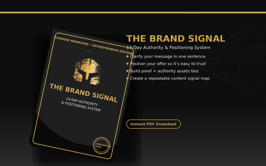 THE BRAND SIGNAL: 14-Day Authority & Positioning System (Entrepreneur Edition)