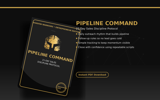 PIPELINE COMMAND: 21-Day Sales Discipline Protocol (Entrepreneur Edition)